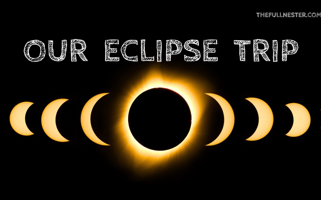 Our Eclipse Trip