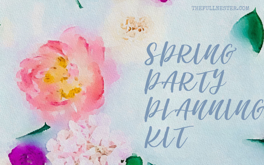 Spring Party Planning