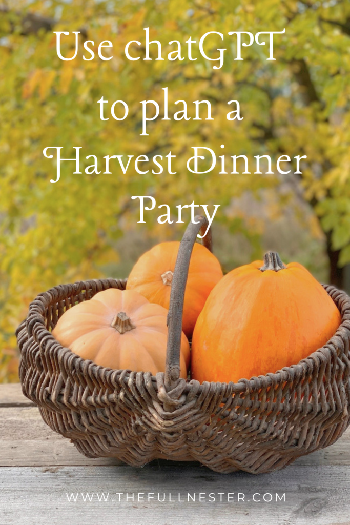 chatGPT Harvest Dinner Party